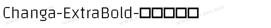 Changa-ExtraBold字体转换