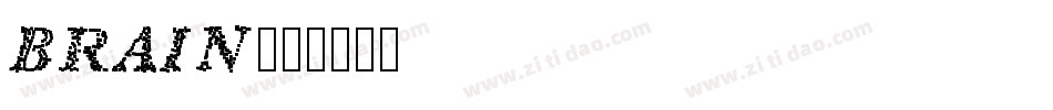 BRAIN字体转换