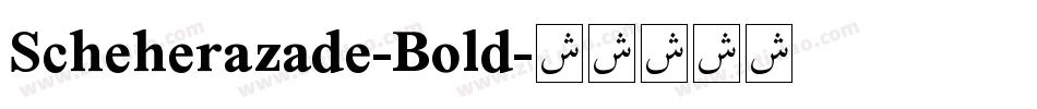 Scheherazade-Bold字体转换