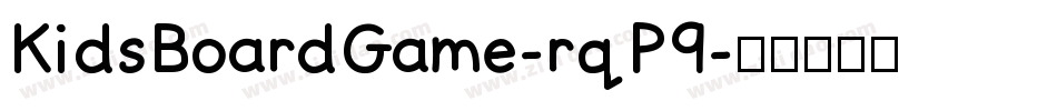 KidsBoardGame-rqP9字体转换