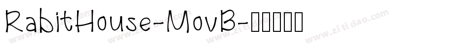 RabitHouse-MovB字体转换