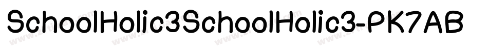 SchoolHolic3SchoolHolic3-PK7AB字体转换