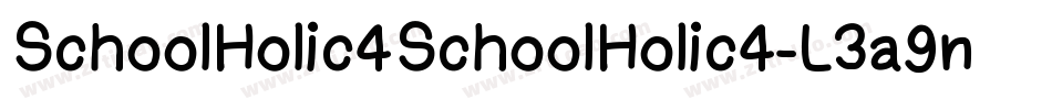 SchoolHolic4SchoolHolic4-L3a9n字体转换