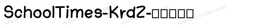 SchoolTimes-KrdZ字体转换