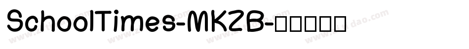 SchoolTimes-MKZB字体转换