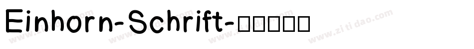 Einhorn-Schrift字体转换