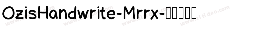 OzisHandwrite-Mrrx字体转换