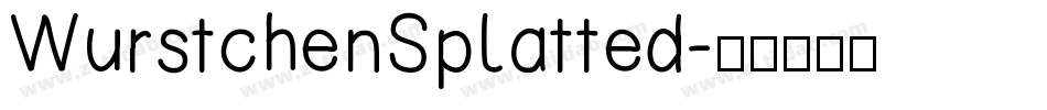 WurstchenSplatted字体转换