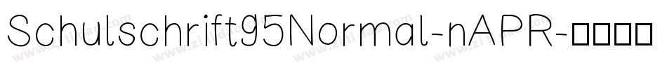 Schulschrift95Normal-nAPR字体转换