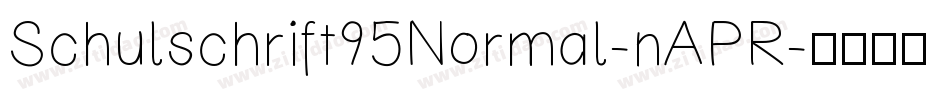 Schulschrift95Normal-nAPR字体转换