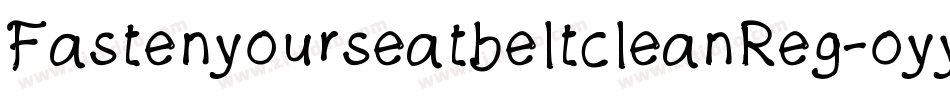 FastenyourseatbeltcleanReg-oyyV字体转换