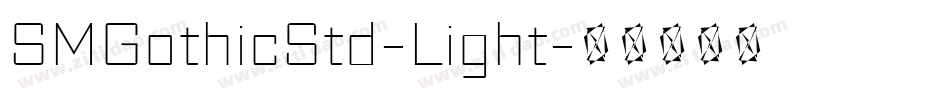 SMGothicStd-Light字体转换
