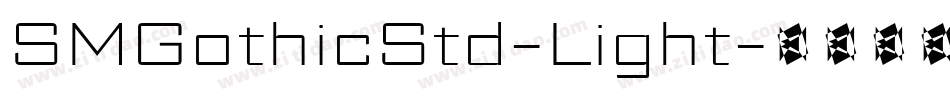 SMGothicStd-Light字体转换
