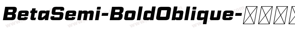 BetaSemi-BoldOblique字体转换
