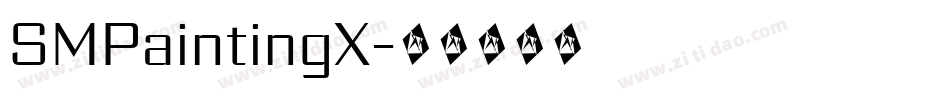 SMPaintingX字体转换