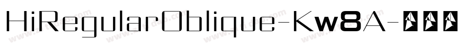 HiRegularOblique-Kw8A字体转换