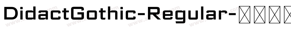 DidactGothic-Regular字体转换