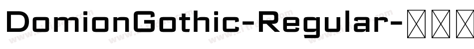 DomionGothic-Regular字体转换