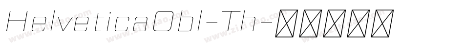 HelveticaObl-Th字体转换
