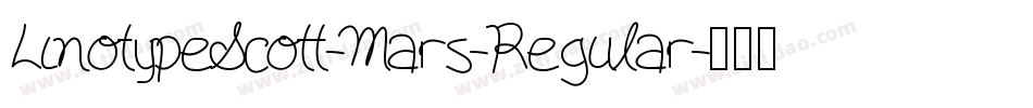 LinotypeScott-Mars-Regular字体转换