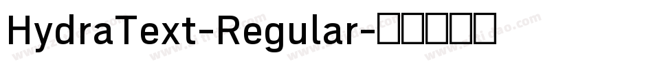 HydraText-Regular字体转换