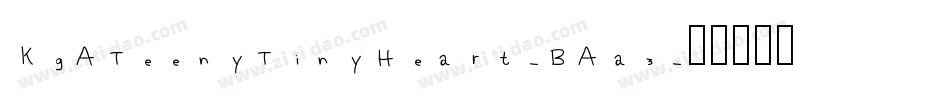 KgATeenyTinyHeart-BAa3字体转换