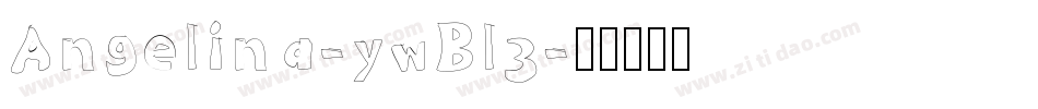 Angelina-ywBl3字体转换