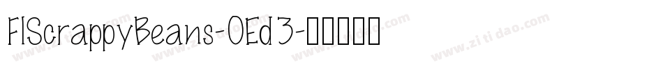 FlScrappyBeans-OEd3字体转换