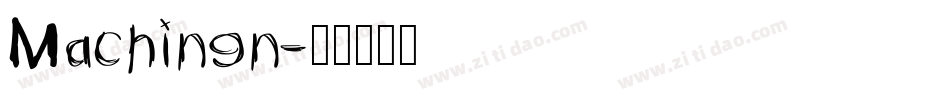 Machinen字体转换