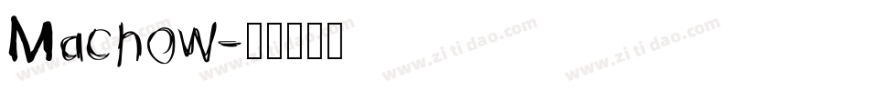Machow字体转换