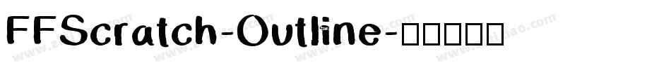 FFScratch-Outline字体转换
