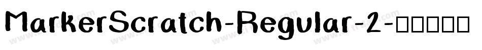 MarkerScratch-Regular-2字体转换