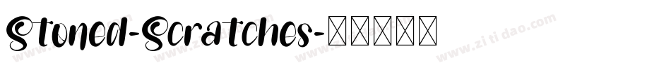 Stoned-Scratches字体转换