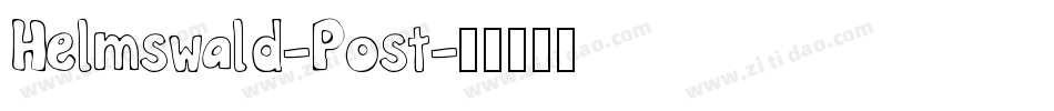 Helmswald-Post字体转换