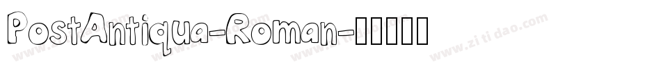 PostAntiqua-Roman字体转换