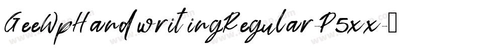 GeeWpHandwritingRegular-P5xx字体转换