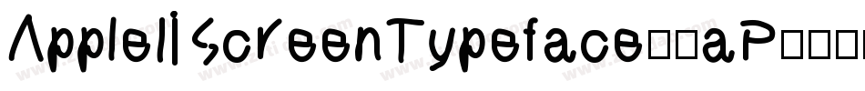 AppleIiScreenTypeface-2aP3字体转换