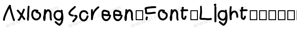 AxlongScreen_Font-Light字体转换