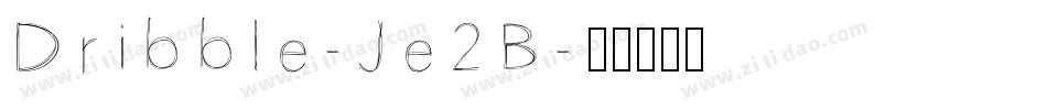Dribble-Je2B字体转换