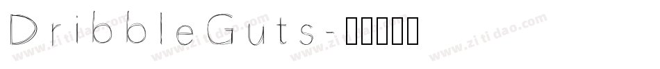 DribbleGuts字体转换