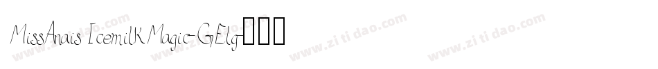MissAnaisIcemilkMagic-GElg字体转换