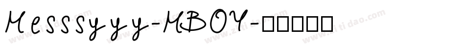Messsyyy-MBOY字体转换