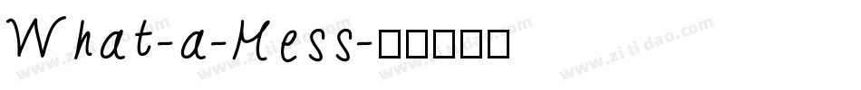 What-a-Mess字体转换