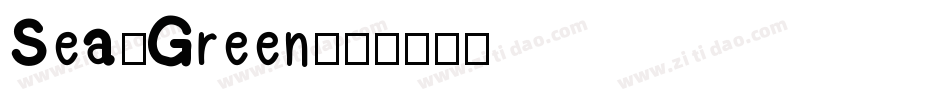Sea-Green字体转换