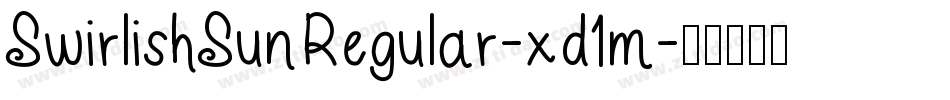 SwirlishSunRegular-xd1m字体转换