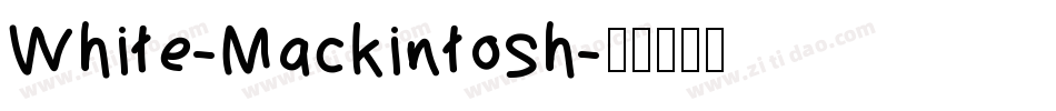White-Mackintosh字体转换
