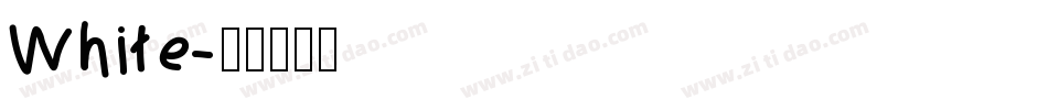 White字体转换