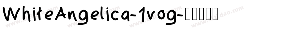 WhiteAngelica-1vog字体转换