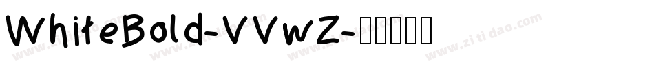WhiteBold-VVwZ字体转换