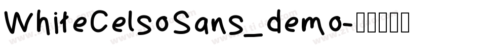 WhiteCelsoSans_demo字体转换